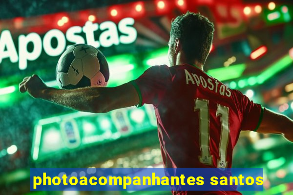 photoacompanhantes santos